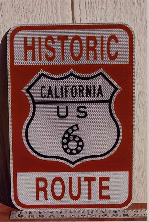 Historic California U.S. Route 6 Urban Street Sign | #2060546395