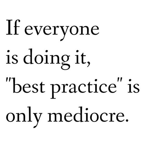 Mediocrity Quotes. QuotesGram