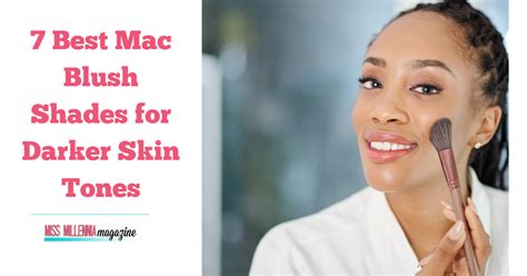 7 Best Mac Blush Shades For Darker Skin Tones