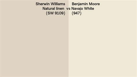 Sherwin Williams Natural linen (SW 9109) vs Benjamin Moore Navajo White ...