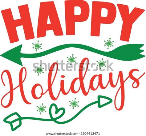 Happy Holidays Vector File Svg Stock Vector (Royalty Free) 2204413471 ...