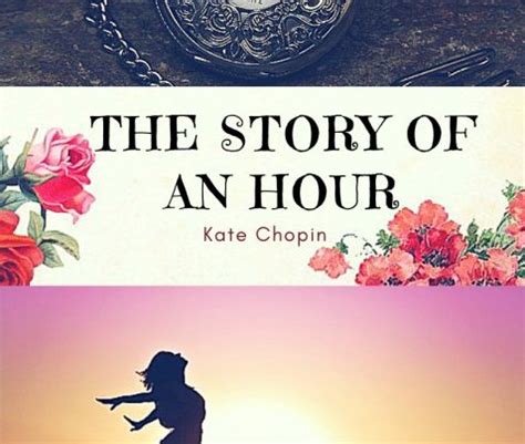 The Story of An Hour by Kate Chopin : Summary and Analysis – Litbug