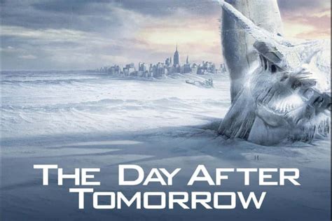 The Day After Tomorrow' Makes Environmental Catastrophe Oddly Fun