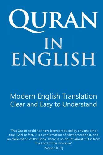 Quran in English: Clear and Easy to Understand. Modern English Translation.: Amazon.co.uk: Itani ...