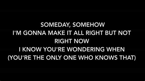 Nickelback - Someday - Lyrics - YouTube