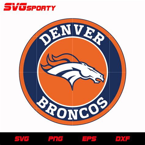 Denver Broncos Circle Logo svg, nfl svg, eps, dxf, png, digital file – SVG Sporty