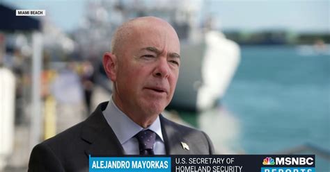 MSNBC Exclusive: Secretary Alejandro Mayorkas talks new border policy ...