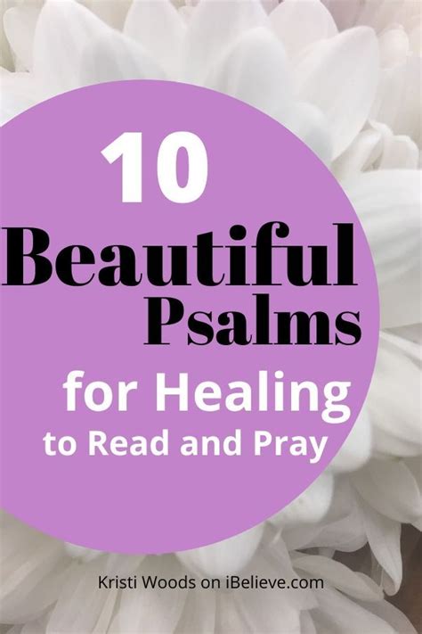 10 Beautiful Psalms for Healing to Read & Pray