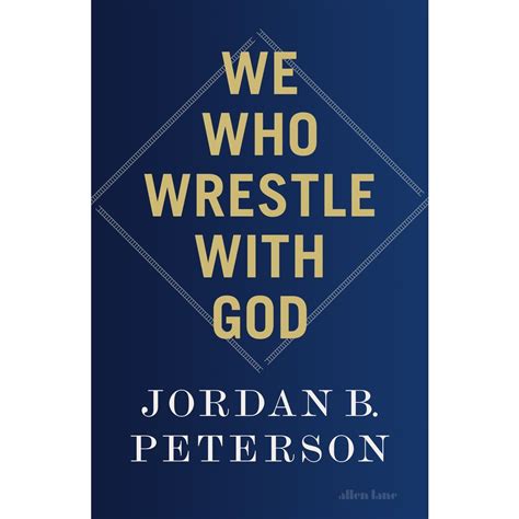 We Who Wrestle With God by Jordan B. Peterson | BIG W