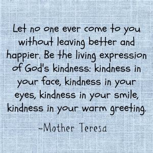 Mother Teresa On Kindness Quotes. QuotesGram