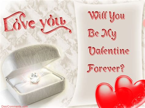 Will You Be My Valentine Forever? - Desi Comments