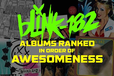 Blink-182 Albums Ranked in Order of Awesomeness