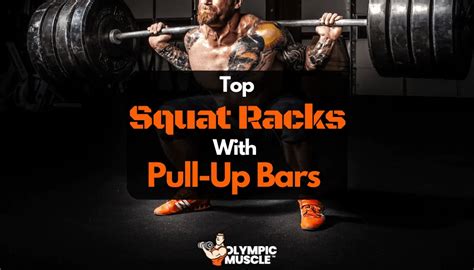 Best Squat Racks with Pull Up Bars | Reviewed for 2020!