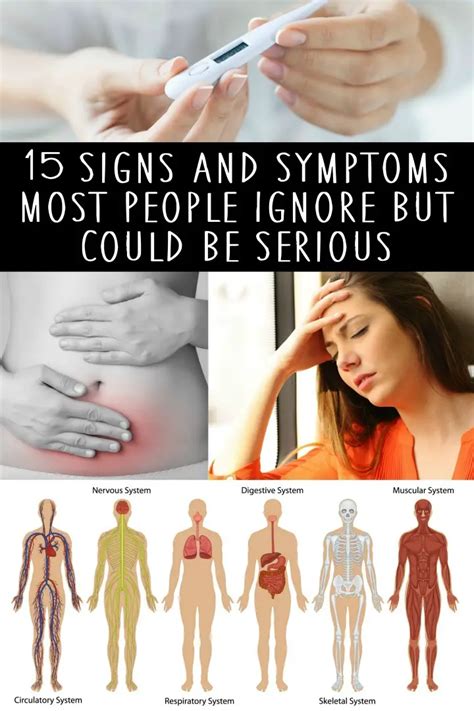 15 Signs and Symptoms Most People Ignore But Could Be Serious