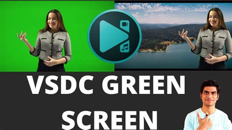 VSDC Green Screen Tutorial | VSDC Chroma Key Tutorial - YouTube