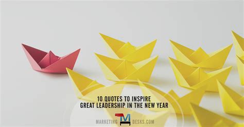 10 Quotes to Inspire Great Leadership in the New Year