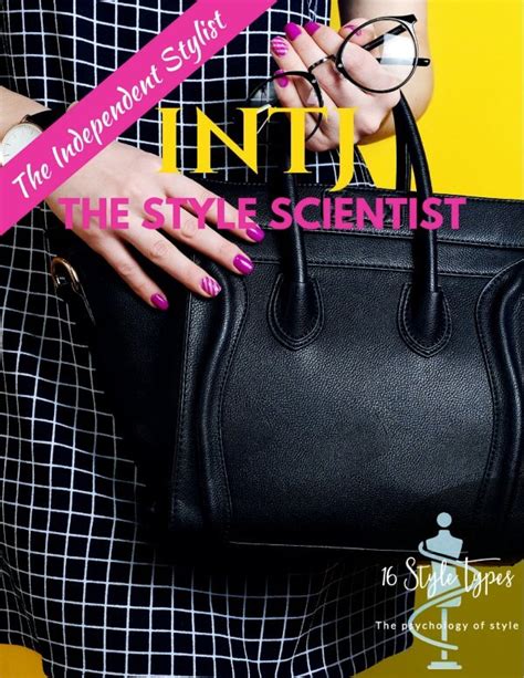 INTJ - The Independent Stylist, The Style Scientist - 16 Style Types