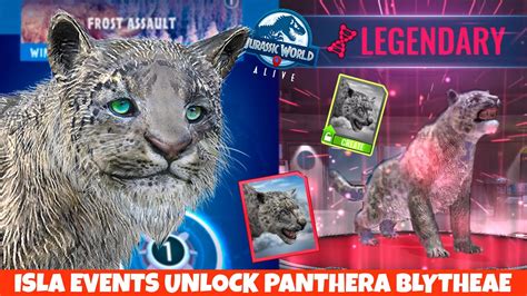 Isla Events Unlock NEW Legendary Panthera Blytheae | Jurassic World Alive 2.20 - YouTube