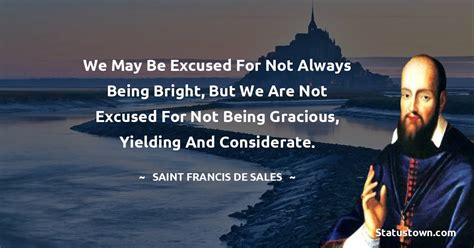 30+ Saint Francis De Sales Quotes Images