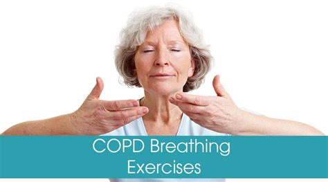 COPD Breathing Exercises - Breathing Exercises COPD