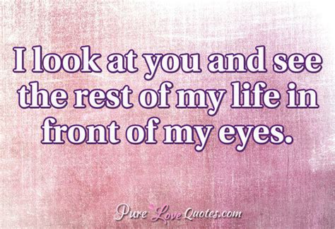 Associazione: Love When You Look Into My Eyes Quotes