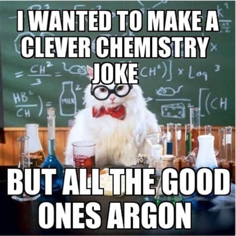 Chemistry joke | Chemistry cat, Chemistry jokes, Science jokes