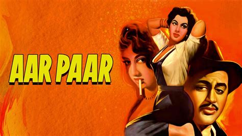 Aar Paar Full Movie Online - Watch HD Movies on Airtel Xstream Play