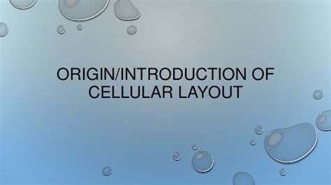 Cellular LayOut