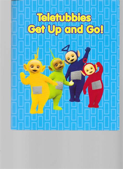 Teletubbies Get Up and Go! by N/A (No author stated): Very Good Soft ...