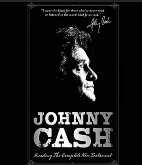 Johnny Cash Reading the Complete New Testament by Thomas Nelson Publishing | Goodreads