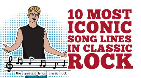 10 Most Iconic Song Lines In Classic Rock