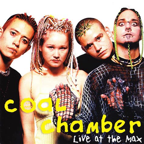 Coal Chamber – Live At The Max (CD) - Discogs