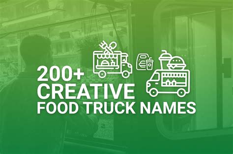 200+ Creative Food Truck Name Ideas | Find The Perfect Name