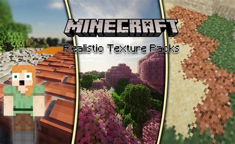 Top 7 Realistic Texture Pack In Minecraft PE And Bedrock Edition 2022