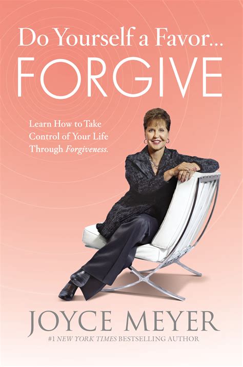 Joyce Meyer Quotes On Forgiveness. QuotesGram