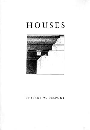 Houses Tenth Anniversary by DESPONT, Thierry W.: Very Good Hardcover ...