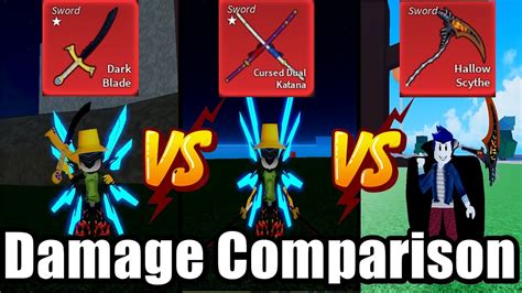 Dark Blade VS Cursed Dual Katana VS Hallow Scythe Blox Fruits Damage ...