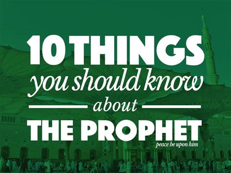 Ten Things You Should Know About the Prophet Muhammad | Facts about the ...