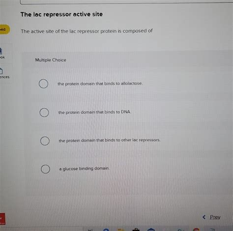 Solved The lac repressor active site The active site of the | Chegg.com