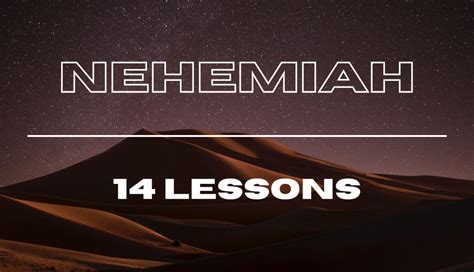 Nehemiah Bible Study Guide - 14 Online Lessons With Questions