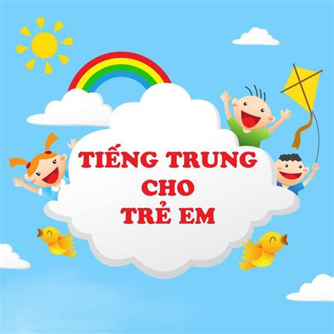 Khóa tiếng Trung cho trẻ em