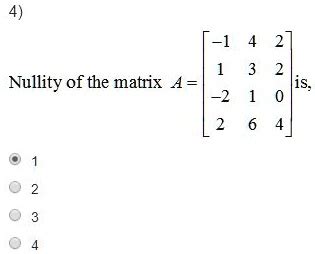 SOLVED: T- Nullity of the matrix 4