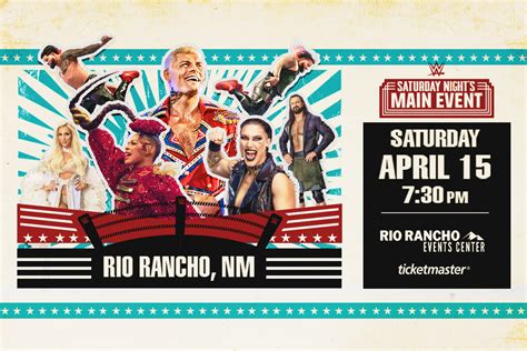 WWE - Saturday Night's MAIN EVENT - Rio Rancho Events Center