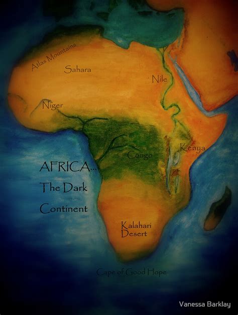 "The Dark Continent" by Vanessa Barklay | Redbubble