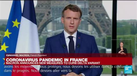 France's Macron addresses the nation as Covid-19 Delta variant surges ...