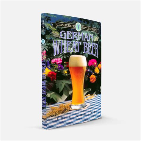 German Wheat Beer – Brewers Publications