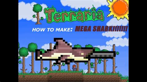 Terraria - Tutorial - MEGASHARK!!! - YouTube