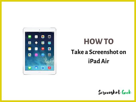 How to Take a Screenshot on iPad Air? [3 Methods]