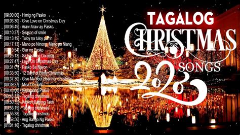 Paskong Pinoy Tagalog Christmas Songs 2020 Playlist Top 100 Tagalog Christmas Carols Collection ...