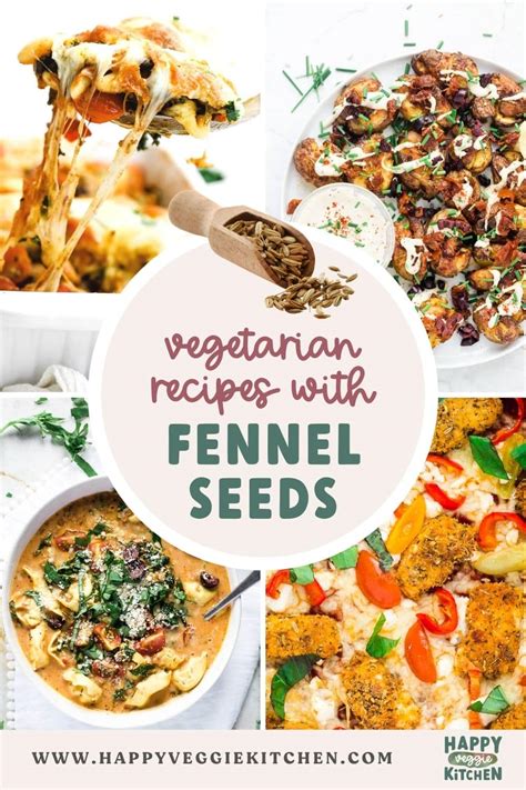 16 Vegetarian Recipes with Fennel Seeds - Happy Veggie Kitchen